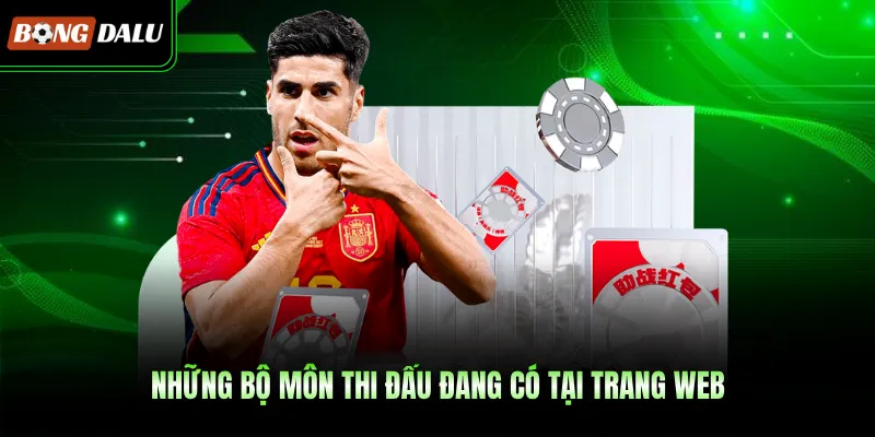 Những bộ môn thi đấu đang có tại trang web